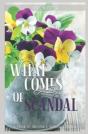 What Comes Of Scandal - Preview