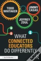 What Connected Educators Do Differently