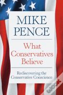 What Conservatives Believe