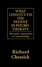 What Constitutes The Patient In Psycho-Therapy - Preview