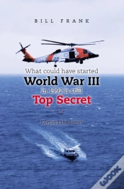 Capa do artigo What Could Have Started World War Iii In 1992 Is Still Top Secret
