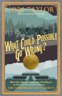 What Could Possibly Go Wrong? - Preview