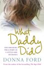 What Daddy Did - Preview