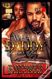 What Daddy Doesn'T Know