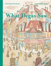 Capa do artigo What Degas Saw