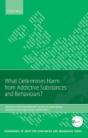 What Determines Harm From Addictive Substances And Behaviours? - Preview