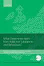 What Determines Harm From Addictive Substances And Behaviours? - Preview