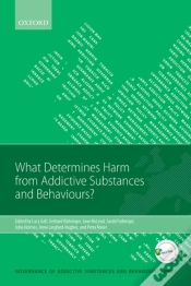 Capa do artigo What Determines Harm From Addictive Substances And Behaviours?