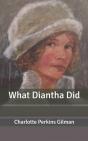What Diantha Did - Preview