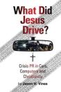 What Did Jesus Drive? - Preview