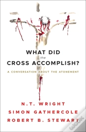Capa do artigo What Did The Cross Accomplish?