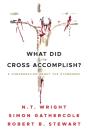 What Did The Cross Accomplish? - Preview