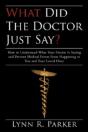What Did The Doctor Just Say?: How To Un - Preview