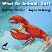 What Do Animals Eat?
