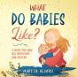 What Do Babies Like? - Preview