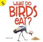 What Do Birds Eat? - Preview