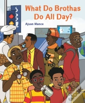 Capa do artigo What Do Brothas Do All Day?