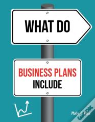 What Do Business Plans Include
