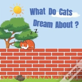 What Do Cats Dream About?