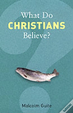 Capa do artigo What Do Christians Believe?