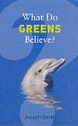 What Do Greens Believe? - Preview