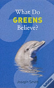 Capa do artigo What Do Greens Believe?