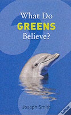 Capa do artigo What Do Greens Believe?