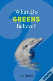 Capa do artigo What Do Greens Believe?