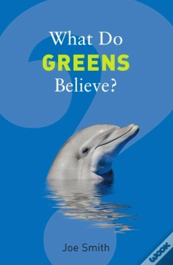 Capa do artigo What Do Greens Believe?