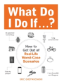 What Do I Do If ... ? - Preview