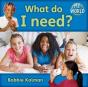 What Do I Need? - Preview