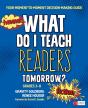 What Do I Teach Readers Tomorrow? Fiction, Grades 3-8 - Preview