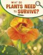 What Do Plants Need To Survive? - Preview