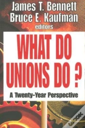 Capa do artigo What Do Unions Do?