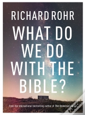 Capa do artigo What Do We Do With The Bible?