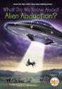 What Do We Know About Alien Abduction? - Preview