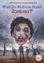 What Do We Know About Zombies? - Preview