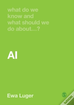 Capa do artigo What Do We Know And What Should We Do About Ai?