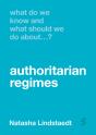 What Do We Know And What Should We Do About Authoritarian Regimes? - Preview