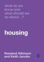 What Do We Know And What Should We Do About Housing? - Preview