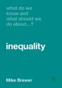 What Do We Know And What Should We Do About Inequality? - Preview