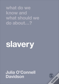 Capa do artigo What Do We Know And What Should We Do About Slavery?