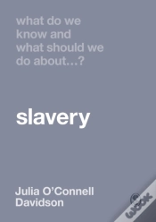 Capa do artigo What Do We Know And What Should We Do About Slavery?