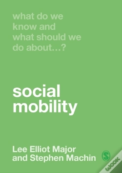 Capa do artigo What Do We Know And What Should We Do About Social Mobility?