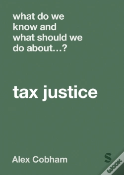 Capa do artigo What Do We Know And What Should We Do About Tax Justice?