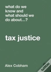 Capa do artigo What Do We Know And What Should We Do About Tax Justice?