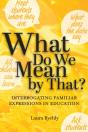 What Do We Mean By That? - Preview