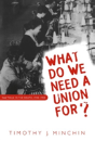 What Do We Need A Union For? - Preview