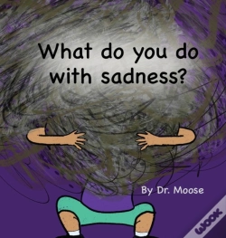 Capa do artigo What Do You Do With Sadness?