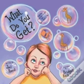 What Do You Get